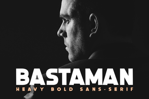Bastaman: A Bold Font for Campaign Creatives