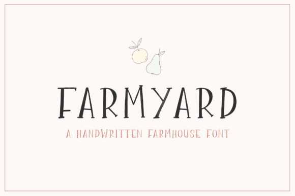 Farmyard Font: A Distinctive Display Typeface for Small Business Branding