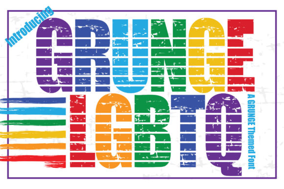 Grunge LGBTQ: A Bold Display Font for Makers