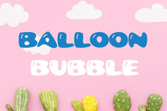 How a Playful Font Like Balloon Bubble Made My Small Business Look More Polished