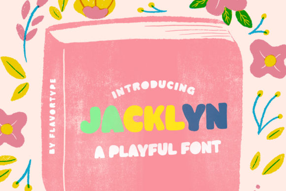 Jacklyn: A Playful Display Font for Campaign Clarity