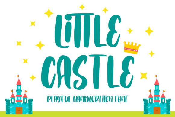 Little Castle: A Playful Display Font for Crafters