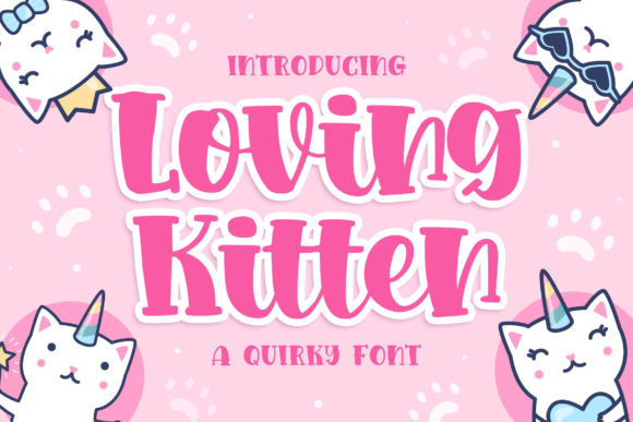 Loving Kitten: A Display Font for Warm, Engaging Campaigns