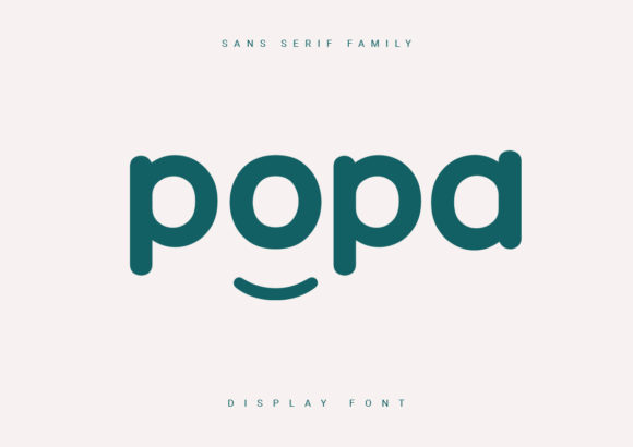 Popa: A Clean Display Font for Every Campaign