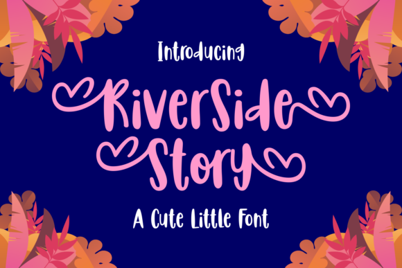 Riverside Story: A Whimsical Display Font for Branding