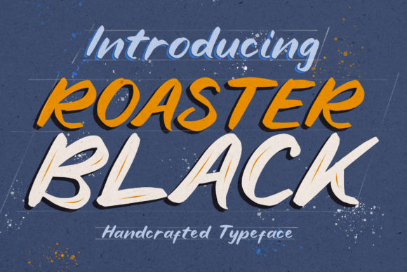 Roaster Black: A Display Font That Balances Rough and Refined
