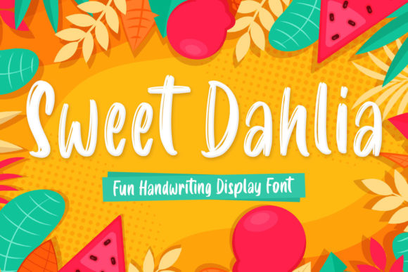 Sweet Dahlia: A Playful Display Font for Branding