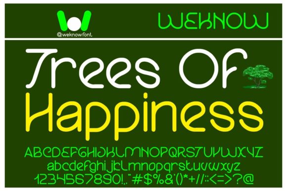 Trees of Happiness: A Display Font for Campaigns