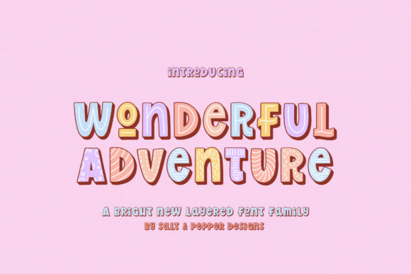 Wonderful Adventure: A Playful Trio Font for Editorial Design